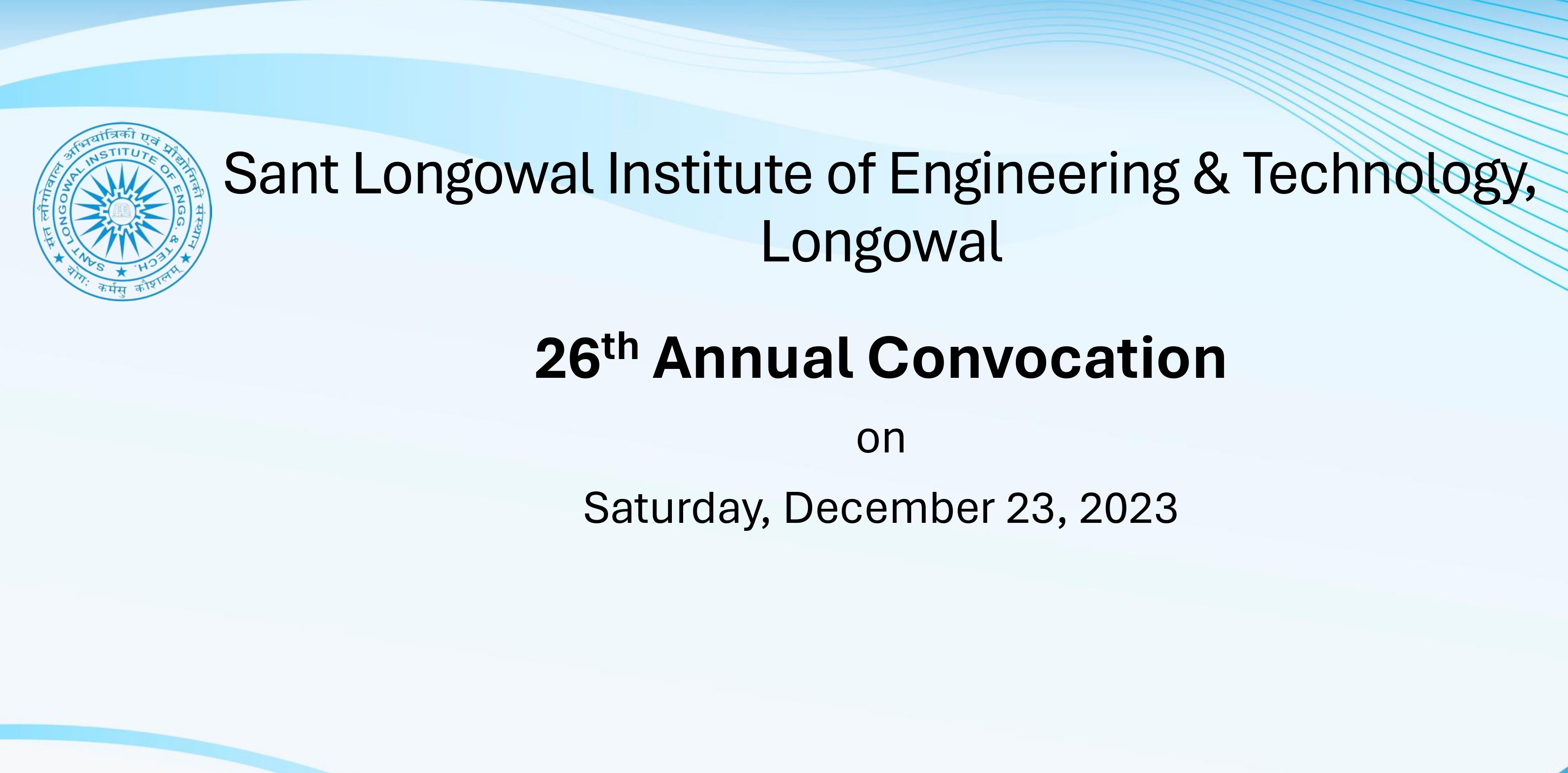 Chief Guest 26th Convocation